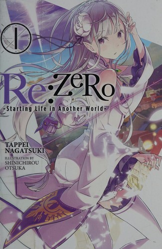Re:Zero Vol. 1